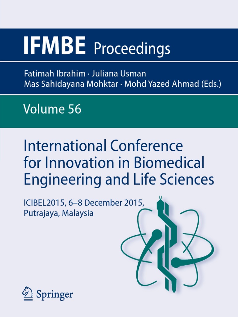 768px x 1024px - [IFMBE Proceedings 56] Fatimah Ibrahim, Juliana Usman, Mas Sahidayana  Mohktar, Mohd Yazed Ahmad (eds.) - International Conference for Innovation  in Biomedical Engineering and Life Sciences _ ICIBEL2015, 6-8 December.pdf  | PDF | Biomedical ...