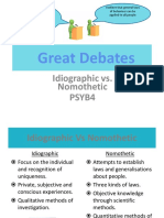 Great Debates: Idiographic vs. Nomothetic Psyb4