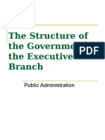 The Structure of The Government: The Executive Branch