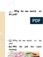 Q1-Why Do We Work or Do Job?