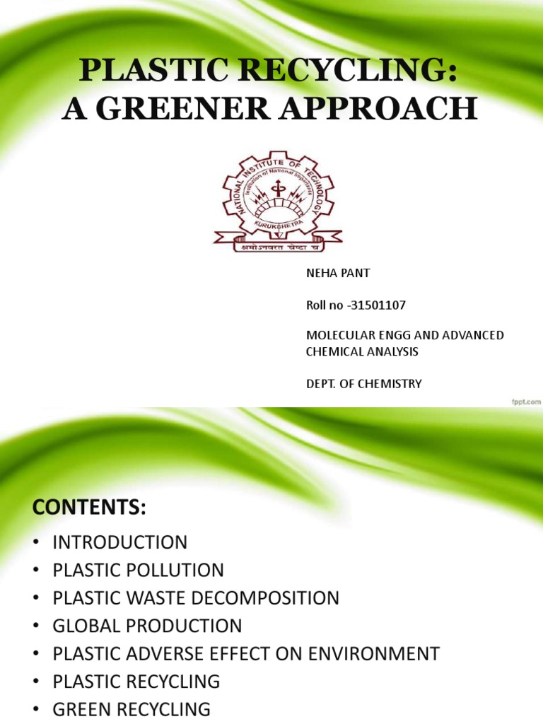 Plastic Recycling and Environmental Impact | PDF | Pyrolysis | Plastic
