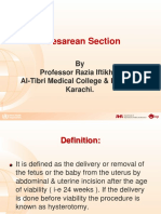 Caesarean Section: by Professor Razia Iftikhar Al-Tibri Medical College & Hospital Karachi