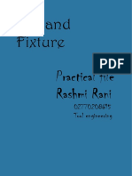 Jigs and Fixture Practical File Rashmi Rani: 02770208615 Tool Engineering