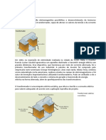 Transformadores: alteram tensão e corrente elétrica