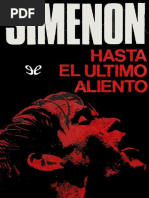 Simenon - Hasta el último aliento.