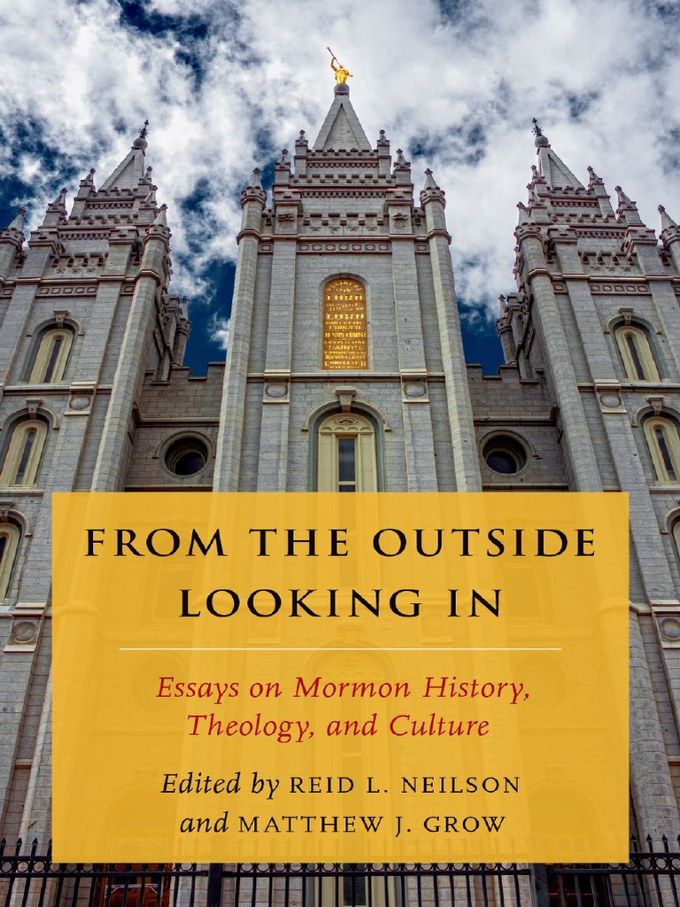 From The Outside Looking in - Essays On Mormon History, Theology, and Culture photo photo pic