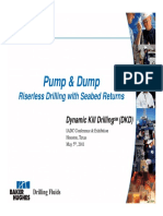 Pump & Dump Riserless Drilling Method for Seabed Returns