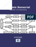 Analisis sensorial aplicado a la restauracion (sensory evaluation)