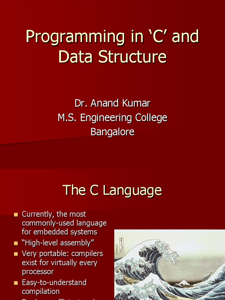 Programming in C' and Data Structure: Dr. Anand Kumar M.S. Engineering ...