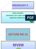 Kinesiology Ii: Sadia Shaheen Reference Text: Dena Gardiner Semester: Spring 2019