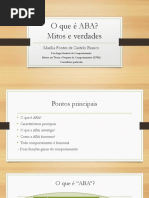 O Que é ABA - Mitos e Verdades