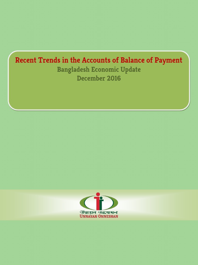 Recent Trends in The Accounts of Balance of Payment: Bangladesh ...