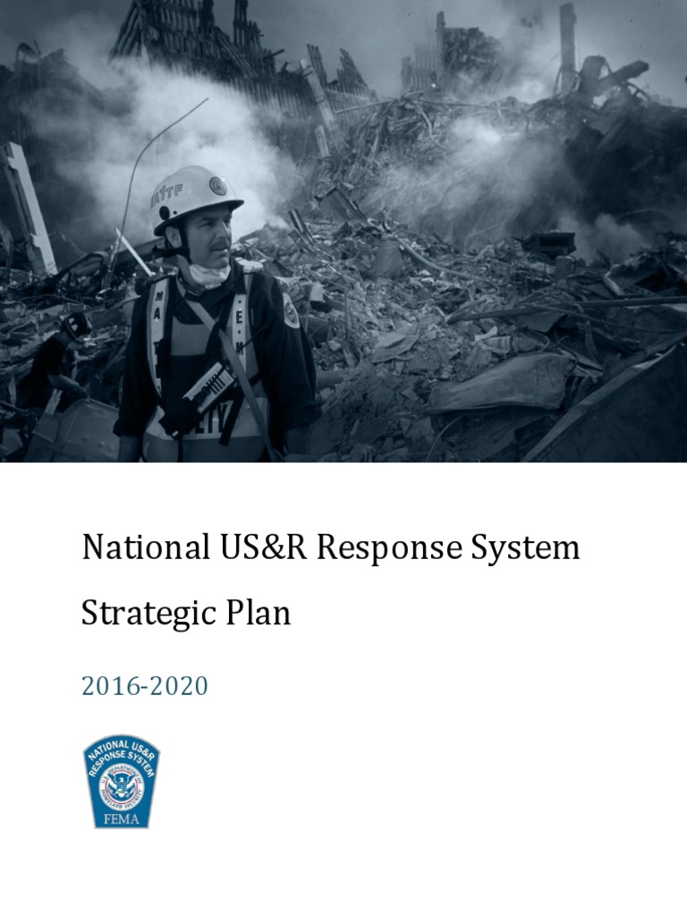 National US&R Response System Strategic Plan | PDF | Federal Emergency ...