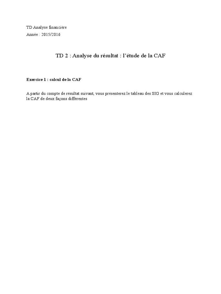 Exercice Sig Et Caf Avec Corrigé Pdf TD 2 Caf 2 | PDF | Dépréciation | Valeur ajoutée