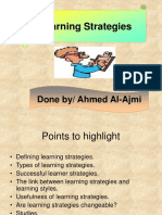 Learning Strategies: Done By/ Ahmed Al-Ajmi