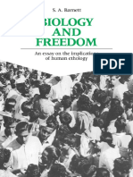 S. Barnett - Biology and Freedom An Essay On The Implications of Human Ethology.