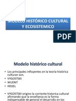 Modelo Histórico Cultural y Ecosistemico