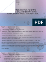 MENCAPAI WAWASAN 2020 MELALUI PENINGKATAN KUALITI PENDIDIKAN