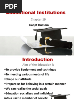 Educational Institutions: Liaqat Hussain