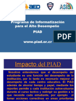 Programa de Informatización para el Alto Desempeño (PIAD) Julio 2010