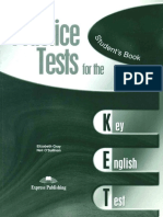 Elizabeth Gray, Neil O'Sullivan-Practice Tests for the KET_ Student's Book-Express Publishing UK Ltd[2658].pdf