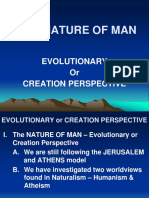 The Nature of Man: Evolutionary or Creation Perspective