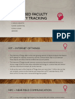 Nfc-Based Faculty Mobility Tracking: K Varun Karanth Kumar Gaurav Raj Kunal Kumar Abhishek