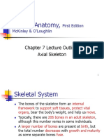 Human Anatomy,: Chapter 7 Lecture Outline: Axial Skeleton