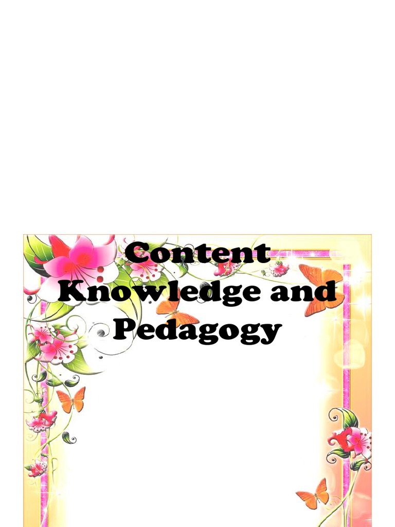 Content Knowledge and Teaching Strategies | PDF | Career & Growth