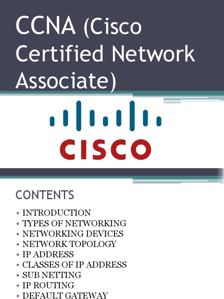 CCNA (Cisco Certified Network Associate)CCNA (Cisco Certified Network Associate)