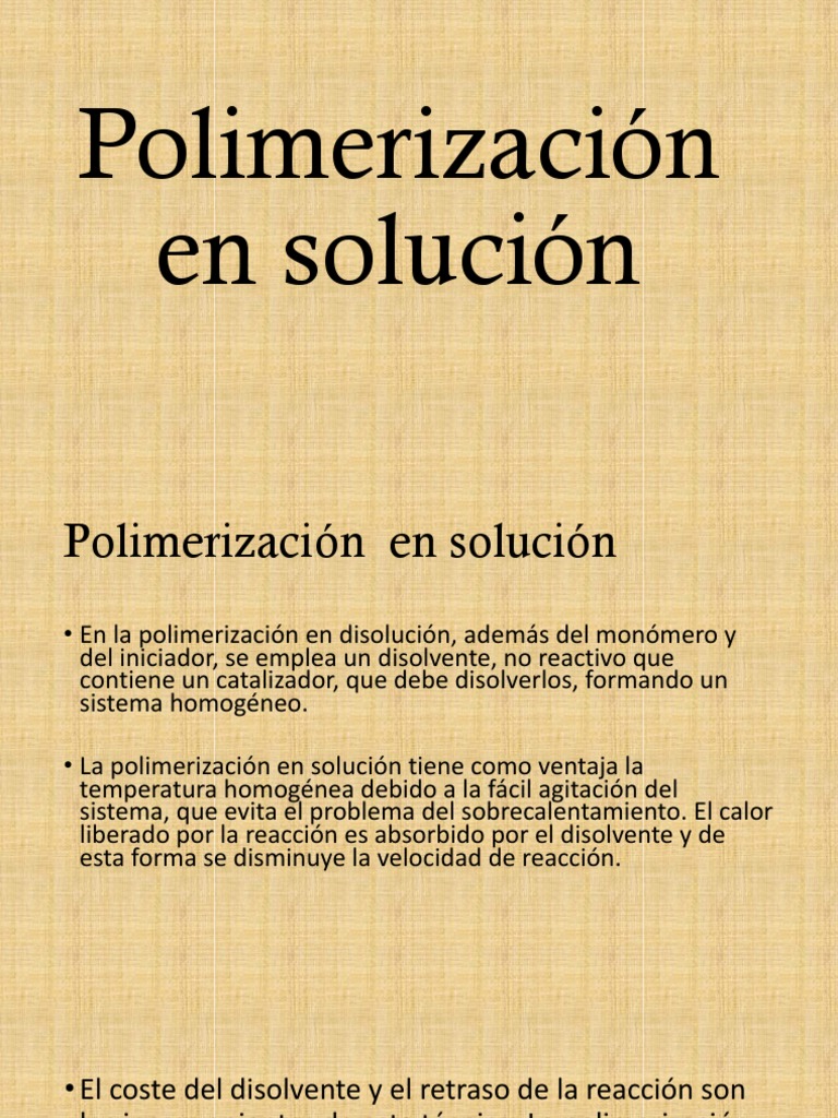 Polimerizacion en Solucion | PDF