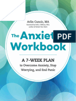The Anxiety Workbook. A 7-Week Plan To Overcome Anxiety, Stop Worrying, and End Panic PDF