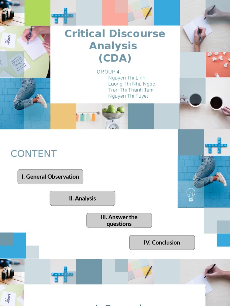 Critical Discourse Analysis (CDA) : Group 4: Nguyen Thi Linh Luong Thi ...
