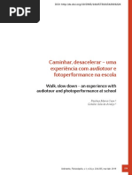 Caminhar, desacelerar – uma experiência com audiotour e fotoperformance na escola Walk, slow down – an experience with audiotour and photoperformance at school