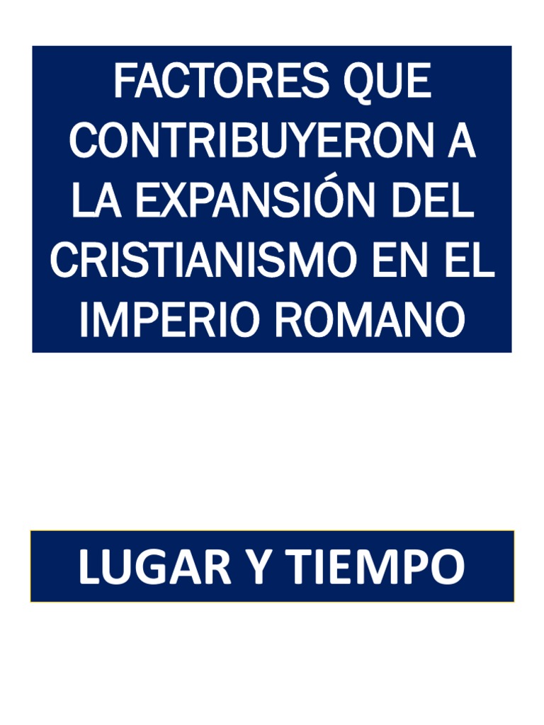 Expansión del Cristianismo en Roma | PDF | imperio Romano | Biblia
