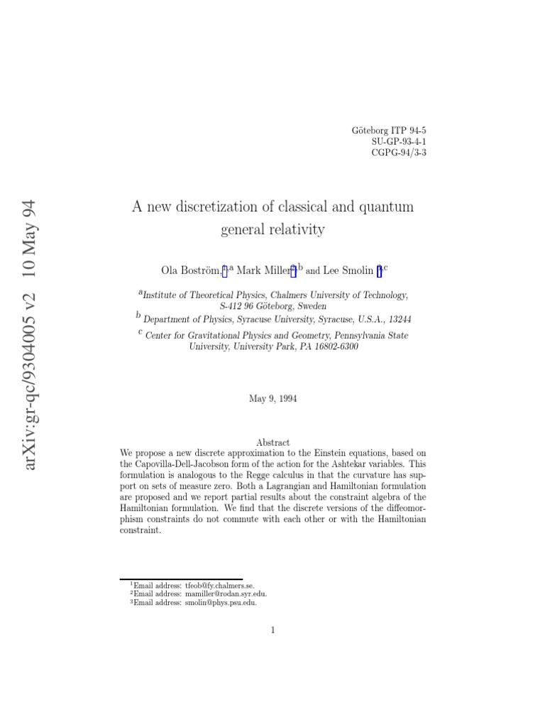 A New Discretization of Classical and Quantum General Relativity ...