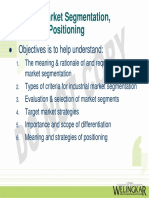 Industrial Market Segmentation, Targeting & Positioning: Objectives Is To Help Understand