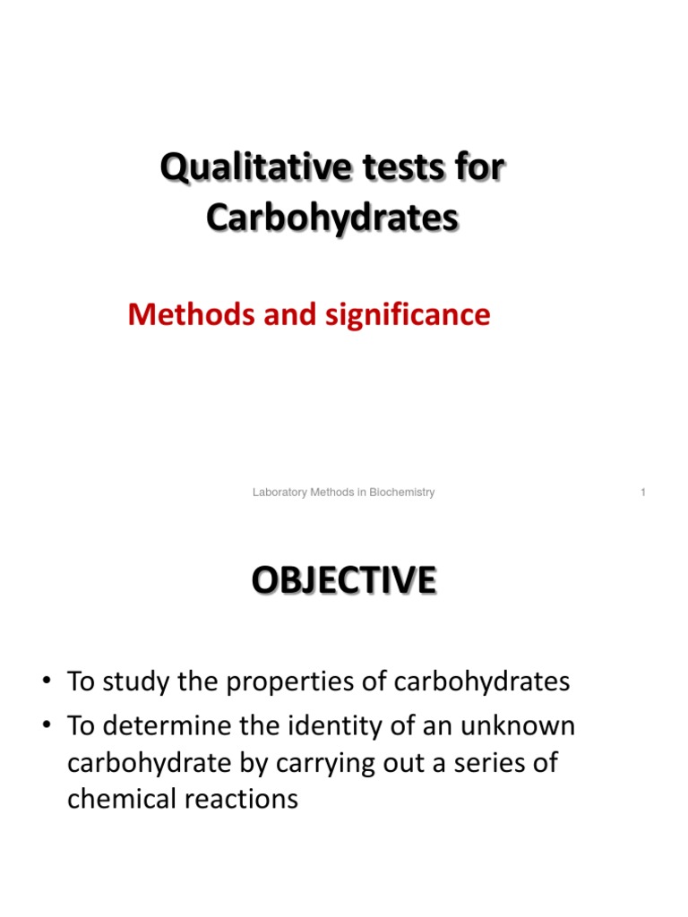 Qualitative Analysis of Carbohydrates A Guide to Common Laboratory