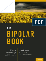 Aysegul Yildiz, Pedro Ruiz, Charles Nemeroff - The Bipolar Book - Neurobiology, and Treatment (2015) PDF