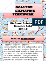 Tools For Facilitating Teamwork: Ria Amrel A. Andaluz Romnick G. Asi BSN-1B