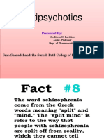 Antipsychotics: Presented by