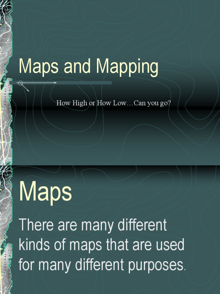 Maps and Mapping: How High or How Low Can You Go? | PDF | Contour Line ...