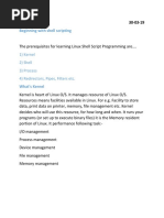 Beginning With Shell Scripting: 1) Kernel 2) Shell 3) Process 4) Redirectors, Pipes, Filters Etc