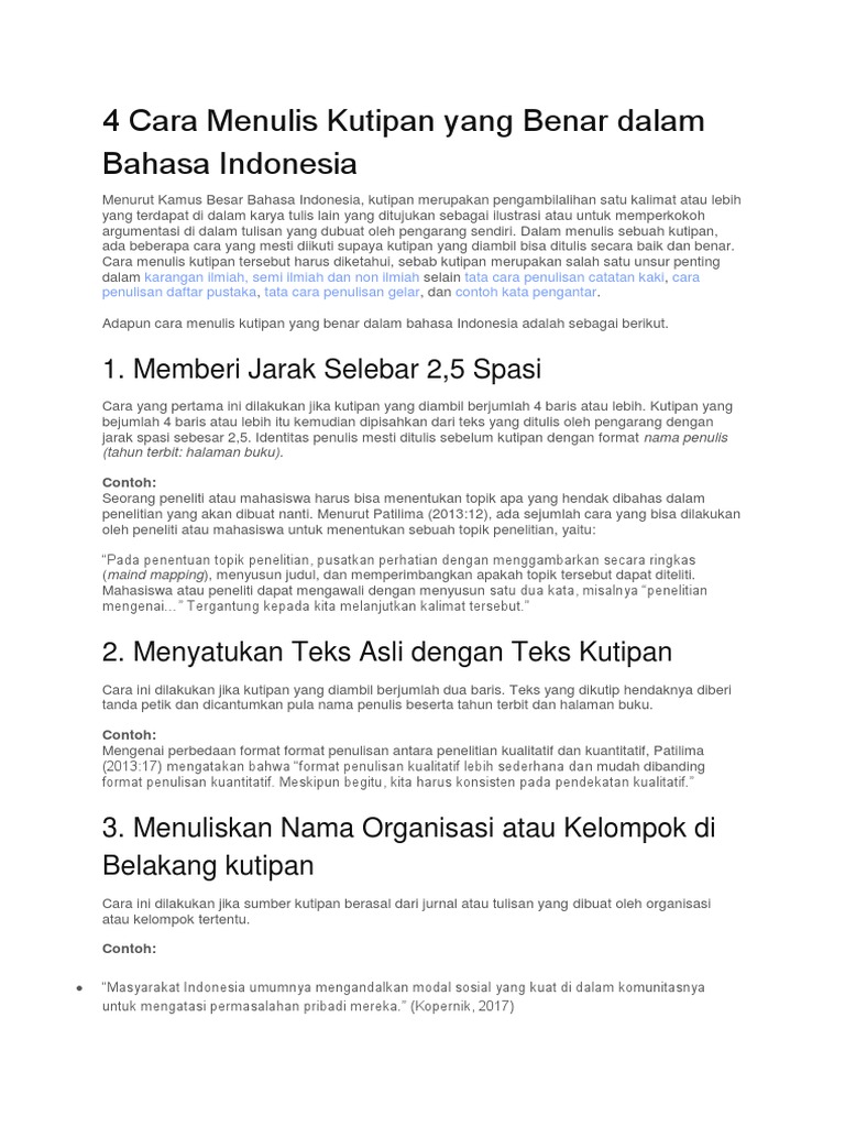 4 Cara Menulis Kutipan Yang Benar Dalam Bahasa Indonesia 1 Memberi Jarak Selebar 2 5 Spasi