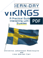 (Interact Series) Christina Johansson Robinowitz, Lisa Werner Carr - Modern Day Vikings - A Practical Guide To Interacting With The Swedes (2001, Nicholas Brealey Publishing) PDF