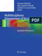 Marilyne M. Lange, Cornelis J. H. van de Velde (auth.), Vincenzo Valentini, Hans-Joachim Schmoll, Cornelis J. H. van de Velde (eds.)-Multidisciplinary Management of Rectal Cancer_ Questions and Answer.pdf