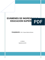 Exámenes de ingreso a la educación superior 2010-2016