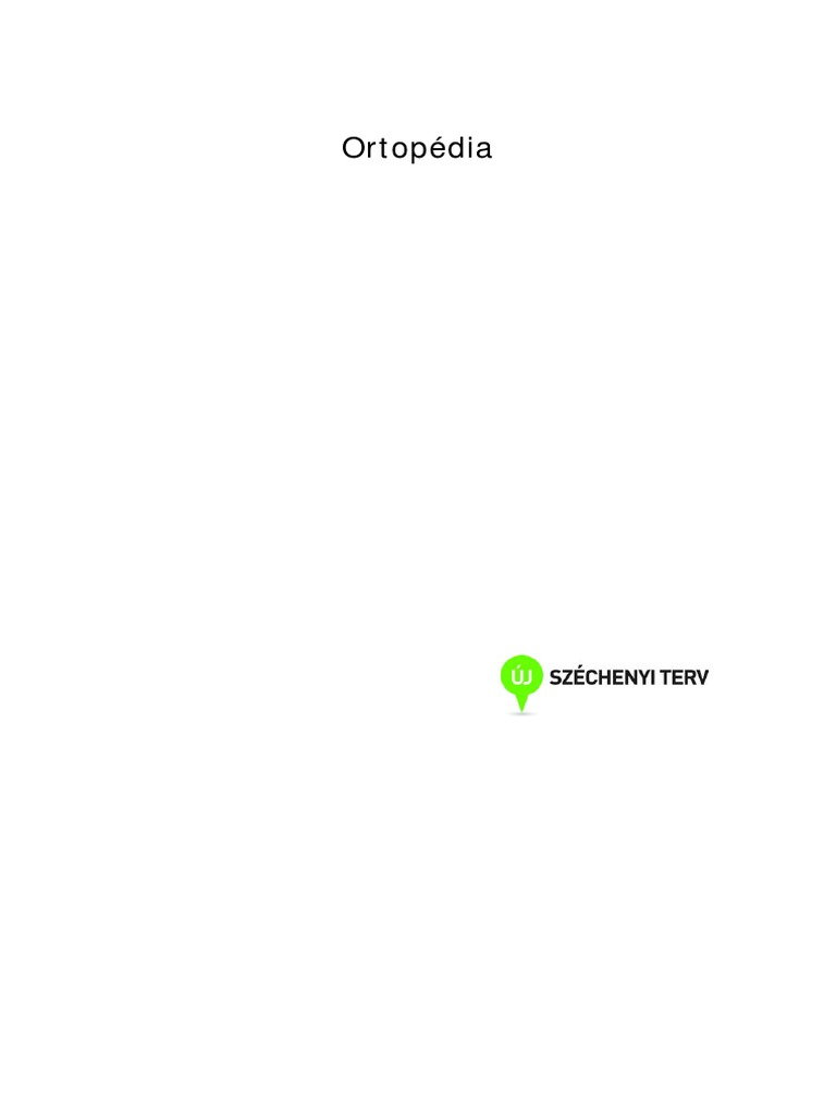 Szendrői Ortopédia Tankönyv Kiegészítő E-Learning Anyag | PDF