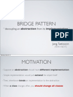 Bridge Pattern: " Decoupling An Abstraction From Its Implementation "
