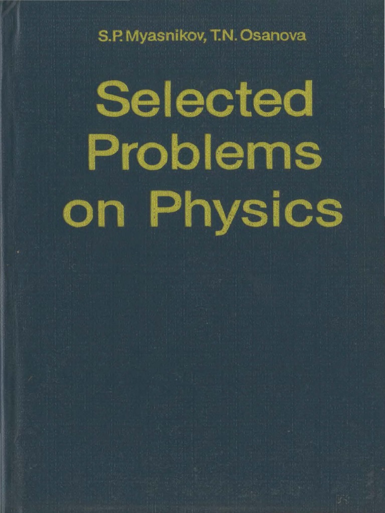 Myasnikov Osanova Selected Problems On Physics Pdf Euclidean Vector Velocity